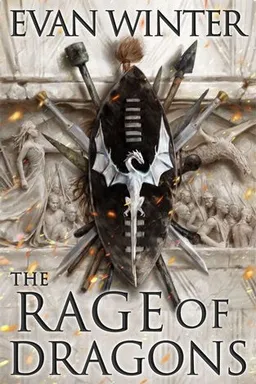 The Rage of Dragons