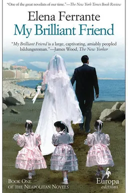 My Brilliant Friend