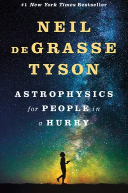 Astrophysics for People in a Hurry