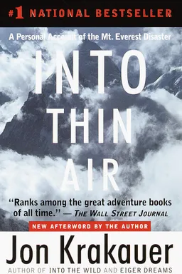 Into Thin Air: A Personal Account of the Mt. Everest Disaster