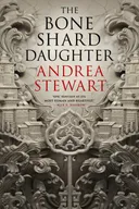 The Bone Shard Daughter