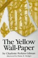 The Yellow Wall-Paper
