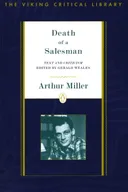 Death of a Salesman: Text and Criticism