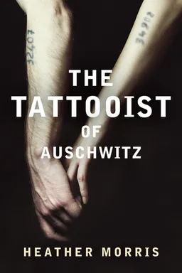 The Tattooist of Auschwitz