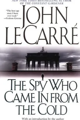 The Spy Who Came In from the Cold