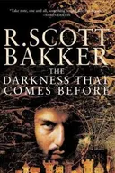 The Darkness That Comes Before