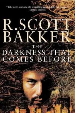The Darkness That Comes Before