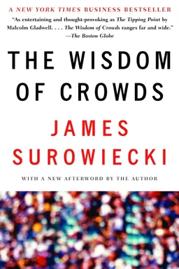 The Wisdom of Crowds