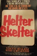 Helter Skelter: The True Story of the Manson Murders