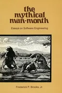 The Mythical Man-Month: Essays on Software Engineering