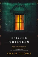 Episode Thirteen