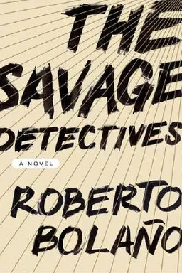 The Savage Detectives