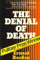 The Denial of Death