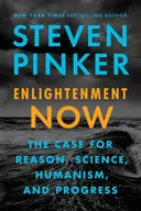 Enlightenment Now: The Case for Reason, Science, Humanism, and Progress