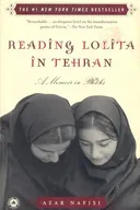 Reading Lolita in Tehran: A Memoir in Books