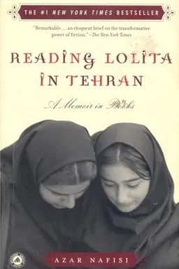 Reading Lolita in Tehran: A Memoir in Books