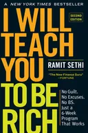 I Will Teach You to Be Rich: No Guilt. No Excuses. No BS. Just a 6-Week Program That Works
