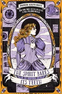 The Spirit Bares Its Teeth