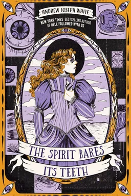 The Spirit Bares Its Teeth