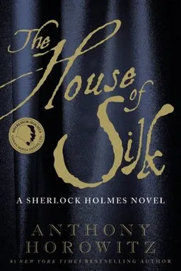 The House of Silk