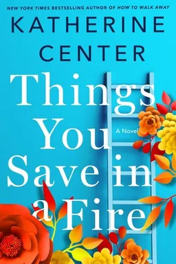 Things You Save in a Fire