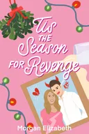 Tis the Season for Revenge