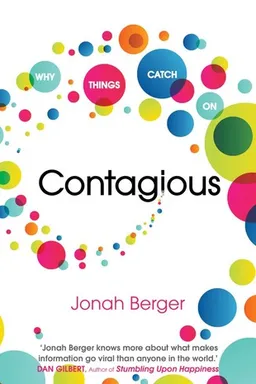Contagious: Why Things Catch On