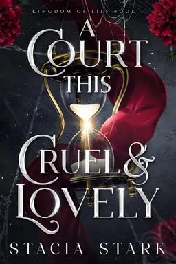 A Court This Cruel & Lovely