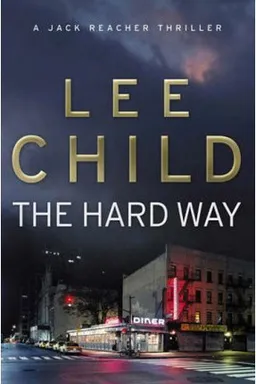The Hard Way