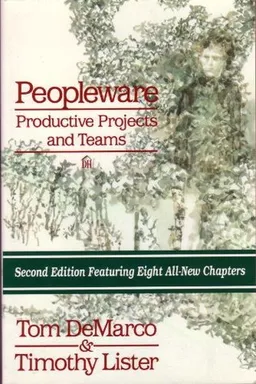 Peopleware: Productive Projects and Teams