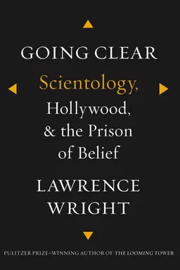 Going Clear: Scientology, Hollywood, and the Prison of Belief