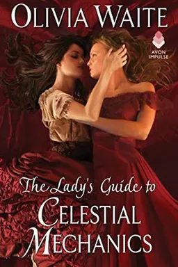 The Lady's Guide to Celestial Mechanics