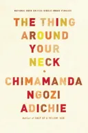 The Thing Around Your Neck