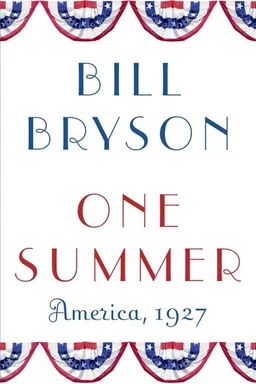 One Summer: America, 1927