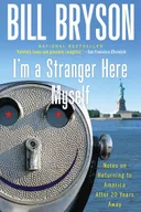 I'm a Stranger Here Myself: Notes on Returning to America After Twenty Years Away