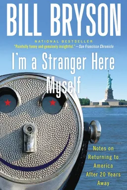 I'm a Stranger Here Myself: Notes on Returning to America After Twenty Years Away