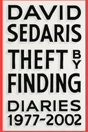 Theft by Finding: Diaries 1977-2002