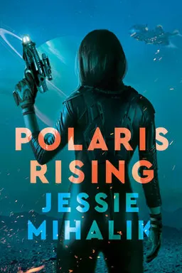 Polaris Rising