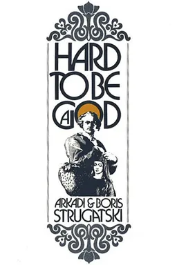 Hard to Be a God