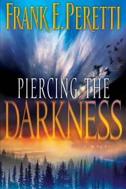 Piercing the Darkness