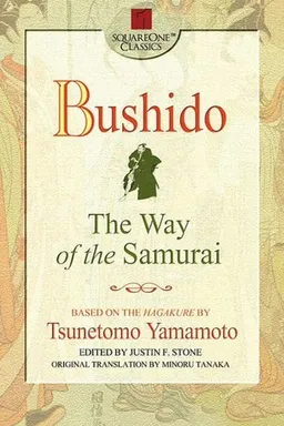 Hagakure: The Book of the Samurai