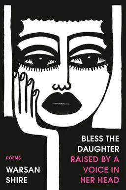 Bless the Daughter Raised by a Voice in Her Head