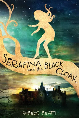 Serafina and the Black Cloak