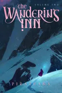 The Wandering Inn: Book 2 - Fae and Fare