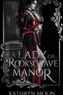 A Lady of Rooksgrave Manor