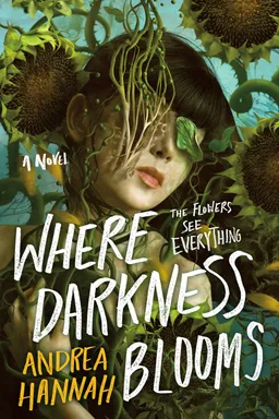 Where Darkness Blooms