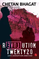 Revolution 2020: Love, Corruption, Ambition