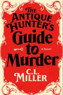 The Antique Hunter's Guide to Murder