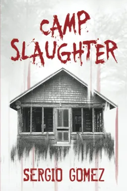 Camp Slaughter