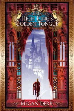 The High King's Golden Tongue
